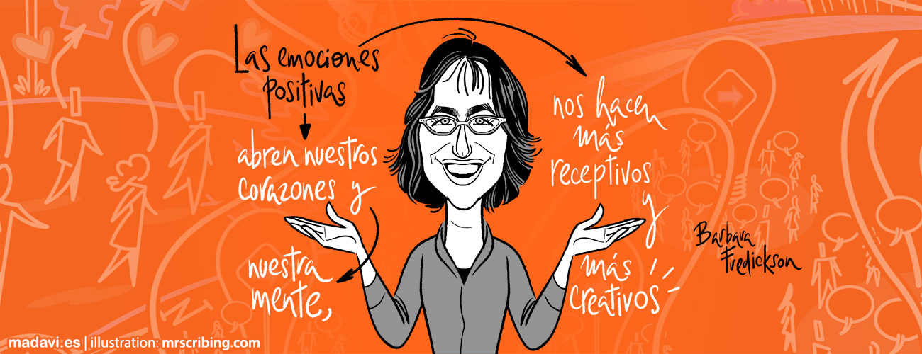 Bárbara Fredrickson and how being positive leads to greater success in life and at work